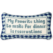 My Favorite Thing To Make For Dinner Pillow