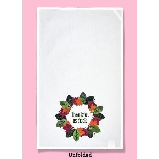 Thankful As F*ck Towel
