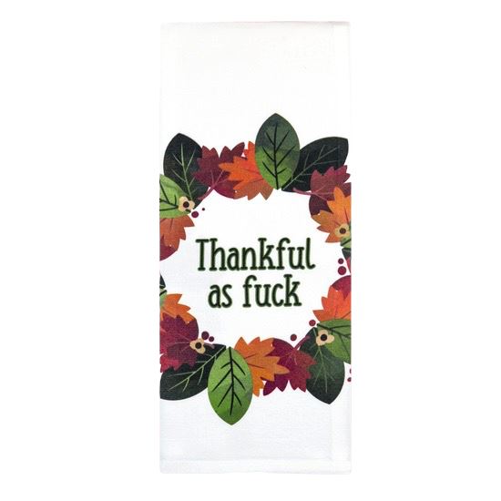 Thankful As F*ck Towel