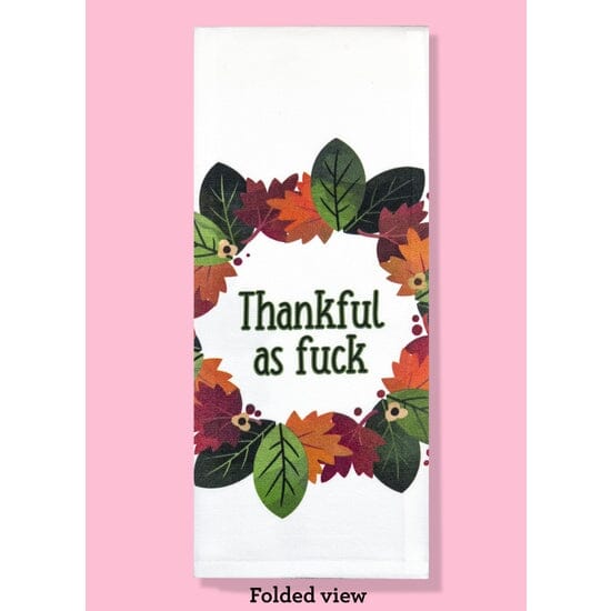 Thankful As F*ck Towel